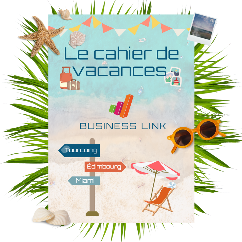 Notre cahier de vacances Business Link