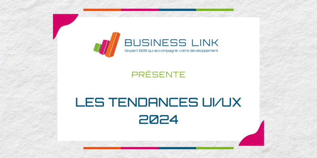 Les tendances UI/UX pour 2024